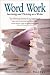 Books : Word Work: Surviving and Thriving As a Writer
