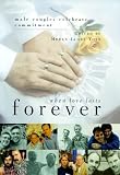 Review Pilgrim Press  / When Love Lasts Forever: Male Couples Celebrate Commitment