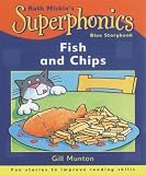 Fish and Chips (Superphonics Blue Storybooks)