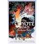 The Coyote Road: Trickster Tales