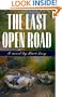 The Last Open Road (The Last Open Road)