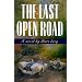 The Last Open Road