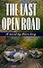 The Last Open Road (The Last Open Road)