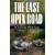 The Last Open Road (The Last Open Road)