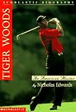 Tiger Woods: An American Master (Scholastic Biography)