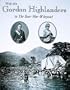 With the Gordon Highlanders to the Boer War and Beyond