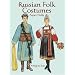 Russian Folk Costumes Paper Dolls