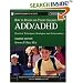How To Reach And Teach Children with ADD/ADHD: Practical Techniques, Strategies, and Interventions