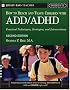 How To Reach And Teach Children with ADD/ADHD: Practical Techniques, Strategies, and Interventions
