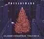 Pottery Barn - Classic Christmas [Cd] , Volume 2