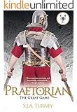 Praetorian: The Great Game (English Edition)