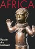 Africa: The Art of a Continent (African Art)