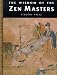 Book Wisdom of the Zen Masters (Wisdom of the Masters Series)