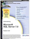 CramSession's Administering Microsoft SQL Server 7.0 : Certification Study Guide