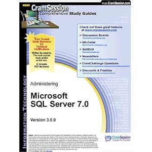 CramSession's Administering Microsoft SQL Server 7.0 : Certification Study Guide
