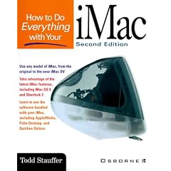 How to Do Everything with Your iMac