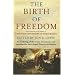 The Birth of Freedom
