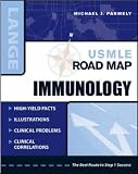  : USMLE Road Map: Immunology (USMLE Road Maps)