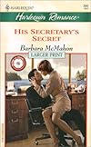 His Secretary's Secret (9 to 5) (Larger Print, 544)