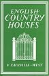 English Country Houses (Writer's Britain)
