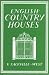 English Country Houses (Writer's Britain Series)