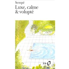 Luxe, calme & volupt�
