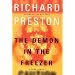 The Demon in the Freezer: A True Story