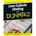 Low-Calorie Dieting For Dummies (For Dummies (Health & Fitness))