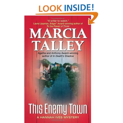 This Enemy Town: A Hannah Ives Mystery (Hannah Ives Mysteries) Marcia Dutton Talley
