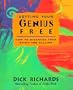 Setting Your Genius Free