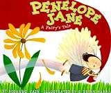 Penelope Jane: A Fairys Tale