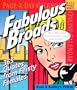 Fabulous Broads Page-A-Day Calendar 2005 (Page-A-Day Calendars)