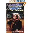 The Last Travels of a Fat Bulldog by George Courtland