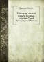 History of ancient pottery,: Egyptian, Assyrian, Greek, Etruscan, and Roman