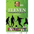 Eleven: Making Lives Better: 11 Stories of Development Through Football