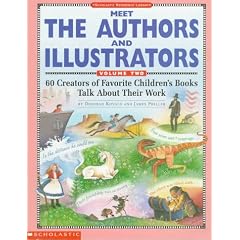 Meet the Authors and Illustrators: Volume 2 (Grades K-6)