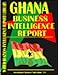 Greece Business Intelligence Report (World Business Intelligence Report Library)