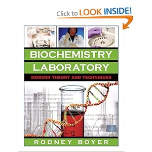 Biochemistry Laboratory - Rodney F. Boyer
