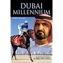 Dubai Millennium: A Vision Realised; a Dream Lost