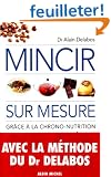 Mincir sur mesure gr�ce � la chrono-nutrition