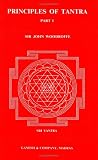 Principles of Tantra, Part I
