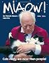 Miaow!: Cats really are nicer than people!