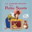 La V�ritable Histoire de la petite souris
