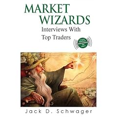 Market Wizards: Interviews with Top Traders