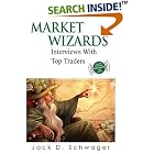 Market Wizards: Interviews with Top Traders by Jack D. Schwager