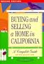 Buying and Selling a Home in California: A Complete Guide
