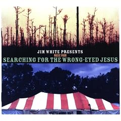Searching For The Wrong-Eyed Jesus