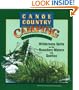 Canoe Country Camping: Wilderness Skills for the Boundary Waters and Quetico