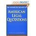 The Oxford Dictionary of American Legal Quotations