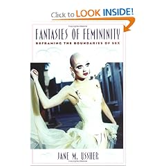 Fantasies of Femininity: Reframing the Boundaries of Sex